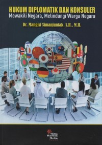Image of Hukum diplomatik dan konsuler : mewakili negara, melindungi warga negara