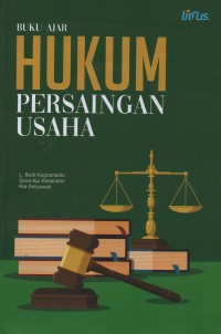 Buku ajar hukum persaingan usaha