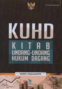 KUHD : kitab undang-undang hukum dagang beserta penjelasannya