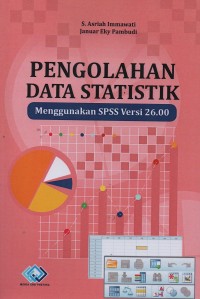 Image of Pengolahan data statistik menggunakan SPSS versi 26.00
