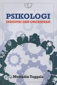 Image of Psikologi : industri dan organisasi