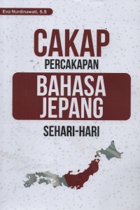 Cakap percakapan bahasa Jepang sehari-hari