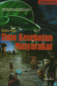 Buku ajar ilmu kesehatan masyarakat