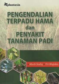 Image of Pengendalian terpadu hama dan penyakit tanaman padi