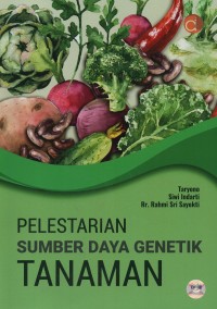Image of Pelestarian sumber daya genetik tanaman