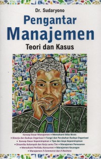 Image of Pengantar manajemen : teori dan kasus