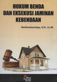 Image of Hukum benda dan eksekusi jaminan kebendaan