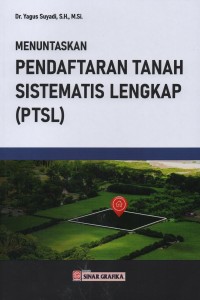 Image of Menuntaskan pendaftaran tanah sistematis lengkap (PTSL)
