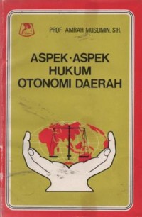 Image of Aspek-aspek hukum otonomi daerah