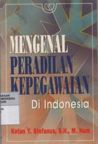 Image of Mengenal peradilan kepegawaian di Indonesia