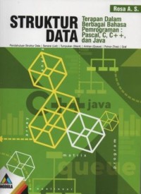 Image of Struktur data : terapan dalam berbagai bahasa pemrograman pascal, C, C++, dan java