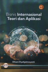 Image of Bisnis internasional : teori dan aplikasi