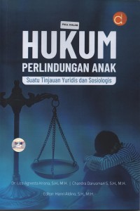 Image of Hukum perlindungan anak : sutau tinjauan yuridis dan sosiologis