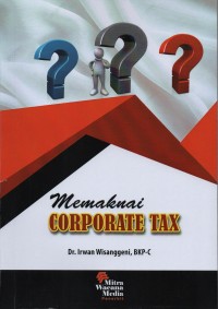 Image of Memaknai corporate tax