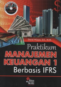 Image of Praktikum manajemen keuangan 1 : berbasis IFRS