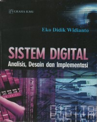 Image of Sistem digital : analisis, desain dan implementasi