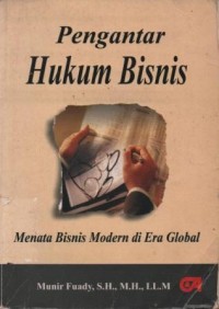 Image of Pengantar hukum bisnis : menata bisnis modern di era global