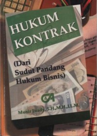 Image of Hukum kontrak (dari sudut pandang hukum bisnis)