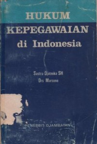 Image of Hukum kepegawaian di Indonesia