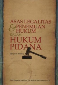 Image of Asas legalitas dan penemuan hukum dalam hukum pidana