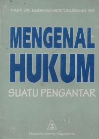 Image of Mengenal hukum : suatu pengantar
