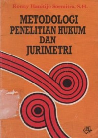 Image of Metodologi penelitian hukum dan jurimetri