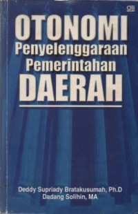 Image of Otonomi penyelenggaraan pemerintahan daerah