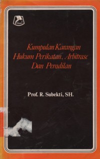 Image of Kumpulan karangan hukum perikatan, arbitrase dan peradilan
